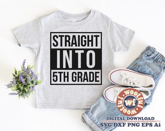 5th Grade SVG, Back to School, Cricut Silhouette (Digital Download)