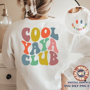 Cool Yaya Club svg, Yaya svg, Abuela svg, Yaya Life svg, Abuela svg, Letras onduladas svg, Svg Dxf Eps Ai Png Silueta Cricut