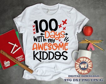 100 Días con Mis Niños Impresionantes svg, 100 Días de Escuela svg, 100 Día svg, Cien Días, Maestro svg, SVG Dxf Eps Ai Png Silueta Cricut