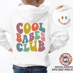 Cool Babes Club svg, Cool Kiddo svg, Cool Girl svg, Cool Babe svg, Toddler svg, Wavy Letters svg, Svg Dxf Eps Ai Png Silhouette Cricut