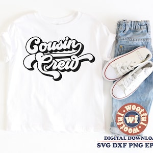 Cousin Crew svg, Primos svg, Família svg, Novo no Crew svg, Meninos svg, Meninas Svg, Cousin Team svg, Svg Dxf Eps Ai Png Silhouette Cricut