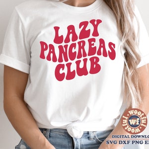 Lazy Pancreas Club svg, Diabético svg, Insulina-Dependiente svg, Diabetes svg, T1D svg, Letras onduladas svg, Svg Dxf Eps Ai Png Sublimación