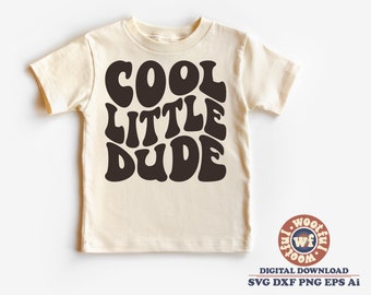 Cool Little Dude svg, Cool Kiddo svg, Cool Dude svg, Baby Boy svg, Boys svg, Wavy Stacked Letters svg, Svg Dxf Eps Ai Png Silhouette Cricut