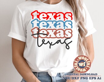 Texas svg, Texas State svg, USA svg, Patriotic svg, America svg, Stacked svg, Texas Home svg, Svg Dxf Eps Ai Png Silhouette Cricut