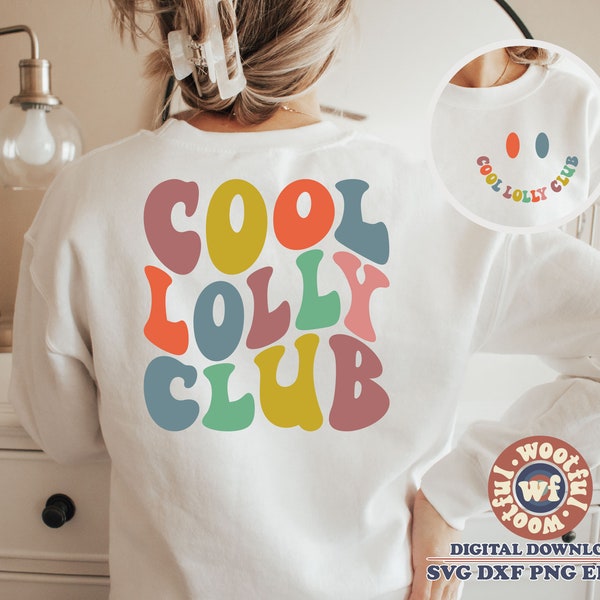 Cool Lolly Club svg, Lolly svg, Grandma svg, Lolly Life svg, Grandmother svg, Wavy Letters svg, Svg Dxf Eps Ai Png Silhouette Cricut