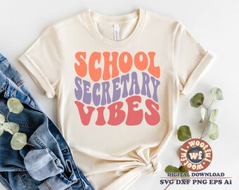 Schulsekretärin Vibes svg, Sekretärin svg, Sekretärin Wertschätzung svg, Verwalter, wellige Buchstaben svg, svg Dxf Eps Ai Png Silhouette Cricut