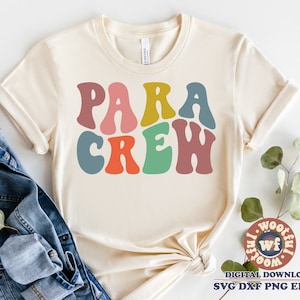 Para Crew svg, Paraprofessional svg, Para Teacher svg, Back to School svg, Wavy Letters svg, Para svg, Svg Dxf Eps Ai Png Silhouette Cricut