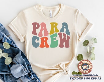 Para Crew svg, Paraprofessional svg, Para Teacher svg, Tillbaka till skolan svg, Vågiga bokstäver svg, Para svg, Svg Dxf Eps Ai Png Silhouette Cricut