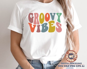 Groovy Vibes svg, Stay Groovy svg, Hippie svg, Retro Vibes svg, Good Vibes svg, Wavy Letters svg, Svg Dxf Eps Ai Png Silhouette Cricut