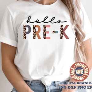 Hello Pre-K svg, Pre-K svg, Leopard Print svg, Preschool svg, Back to School svg, Teacher svg, Svg Dxf Eps Ai Png Silhouette Cricut