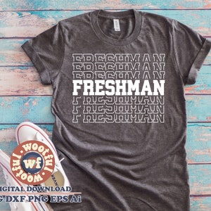 Freshman svg, Stacked svg, Freshman Class svg, Back to School svg, Grad svg, Graduate svg, Graduation svg, Dxf Eps Ai Png Silhouette Cricut