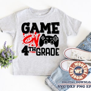 Juego en 4to grado svg, Cuarto grado svg, 4to grado svg, Regreso a la escuela svg, Hola escuela svg, Svg Dxf Eps Ai Png Silhouette Cricut