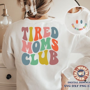 Cansado Moms Club svg, Mom svg, Mama svg, Mom quote, Wavy Letters svg, Mother svg, Dia das Mães svg, Svg Dxf Eps Ai Png Silhouette Cricut