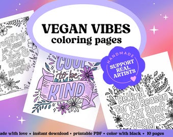 Vegan Vibes Coloring Pages: 10 Printable Designs, Adult Coloring Book, Environmental Quotes, Digital Download