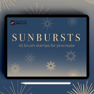 May include: A digital art product displayed on a tablet. The screen shows the words "SUNBURSTS" and "45 brush stamps for procreate". The background is a gradient of blue and gold with sunburst designs and a white stylus.