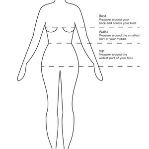 May include: A line drawing of a female figure with dashed lines indicating where to measure bust, waist, and hip.