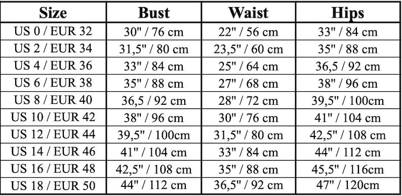 May include: A size chart for clothing with US and European sizes listed. The chart shows measurements for bust, waist, and hips in inches and centimeters.