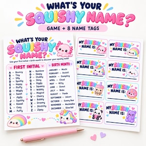 May include: A What's Your Squishy Name game sheet and a sheet of eight name tags featuring colourful cartoon characters like an axolotl, unicorn, and panda. The game includes a list of names based on initials and birth months. A pink pen is included.