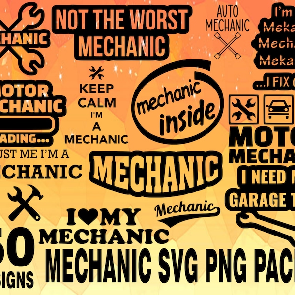 Mechanic Sayings SVG PNG Design bundle cricuit design pack mechanic sayings, automotive technic, car fix, mechanic fixing cars, auto guy