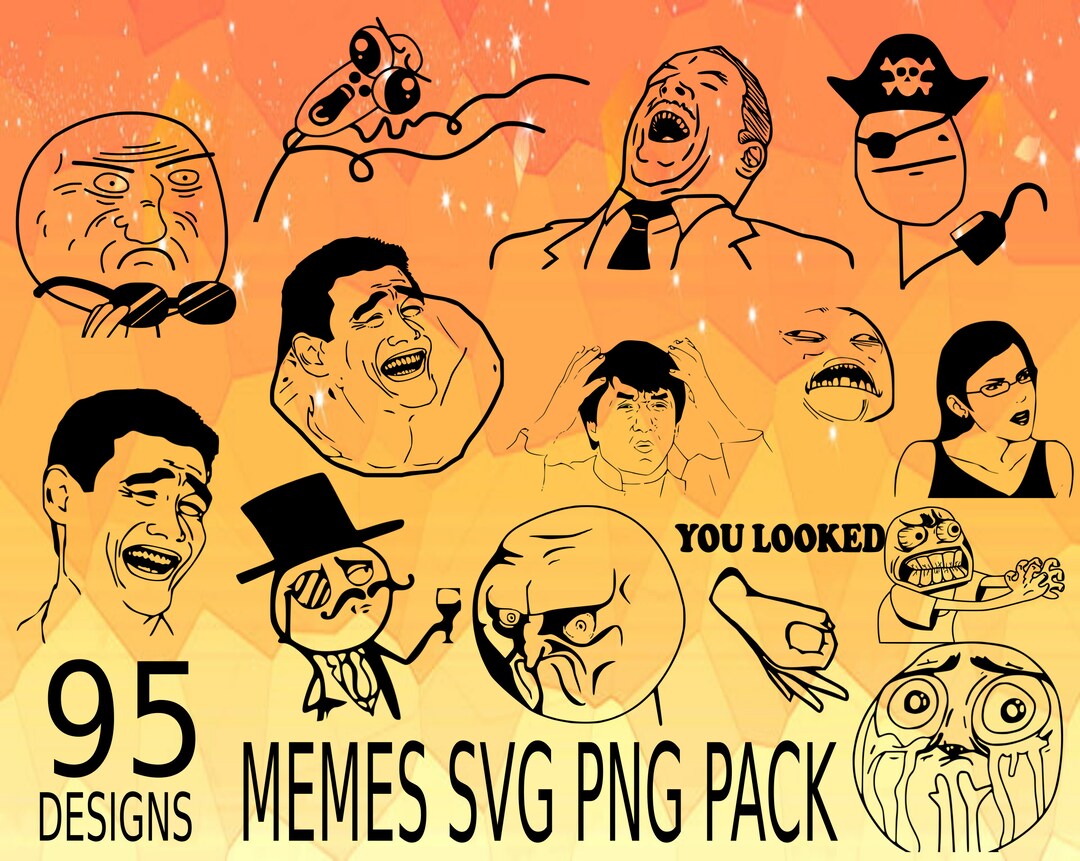 Memes Jokes SVG PNG Desing Bundle Meme, Forever Alone, Not Bad, Like a