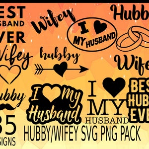 Hubby/Wifey Vector Pack SVG, vector clipart husband svg png, wifey svg png clipart, clipart husband loves wife, wifey svg png