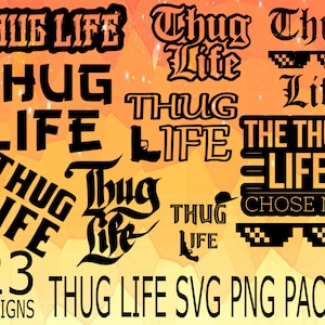 Naklejki Thug Life SVG PNG Design bundle life svg png, thig life saying svg png, thug life, retro life, power life svg, thug life sunglass