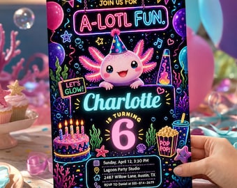 A Lotl of Fun Birthday Invitation, Neon Axolotl Party Editable Printable Canva Digital Invite DD668