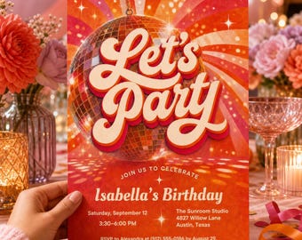 Let's Party Retro Groovy Disco Ball Birthday Invitation, Teen Girl Invite (Digital Download) PP819