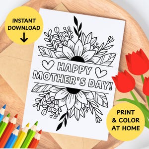 Kids Mother's Day Coloring Card To Print, 5x7 Greeting Card to Color, Kids Mother's Day Colouring Card With SunFlower, Hearts, DIY Homemade