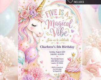 May include: A birthday invitation card featuring a watercolour unicorn with a gold horn, pastel balloons, flowers, and a cupcake. The text reads: FIVE IS A MAGICAL VIBE, Join us to celebrate, Charlotte's 5th Birthday, Sunday, August 16th, 2:00 PM - 4:30 PM.