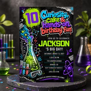 May include: A rectangular birthday invitation card featuring a science theme with a black background, a large green bubbling flask, test tubes, and neon text that reads 10 Curiosity, cake & hands-on birthday fun, Join us to celebrate Jackson's big day.