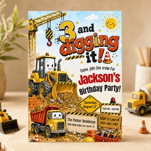 Peut inclure: Une invitation d'anniversaire avec des engins de chantier, une grue jaune et le texte 3 and digging it! Come join the crew for Jackson's Birthday Party! Saturday, August 17, 3:00 PM - 5:00 PM, The Parker Residence, 2486 Maple Ridge Lane, Austin, TX.