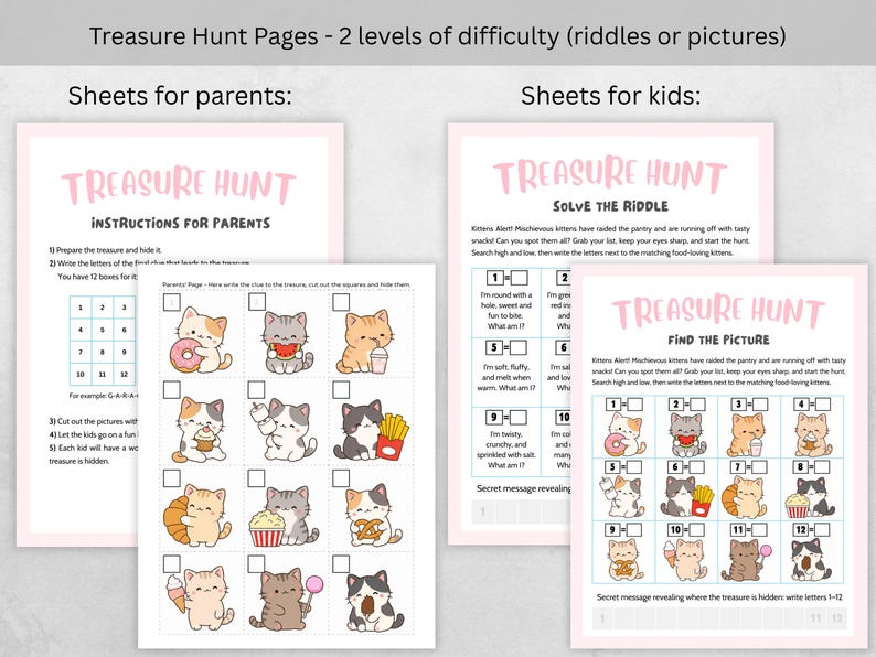 May include: Pink printable treasure hunt pages with the text "Treasure Hunt" and instructions for parents and kids. The sheets feature cute cartoon kittens and riddles to solve. The pages are designed for two levels of difficulty.