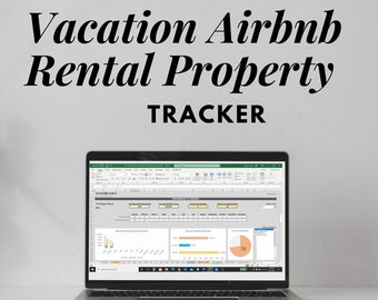 May include: A laptop computer displaying a spreadsheet with a dashboard for tracking vacation rental property performance. The spreadsheet includes charts and graphs showing monthly performance, occupancy, and revenue. The title of the spreadsheet is "Vacation Airbnb Rental Property Tracker".