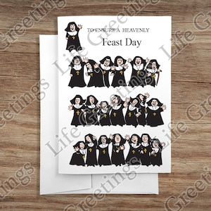 Greeting Card - Feast Day Collection - "To Ensure A Heavenly Feast Day" - Nuns Parody Collection - Nuns#23