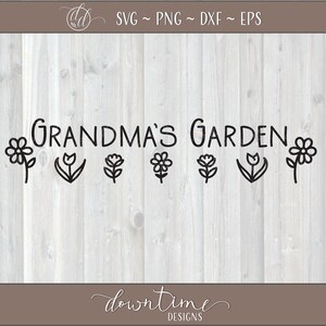 Download Grandma S Garden Svg File Grandma S Garden Cut File Etsy