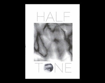 Half Tone / Zine