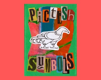 Pictish symbols / Zine