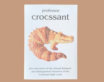 Croissant Animals / Zine