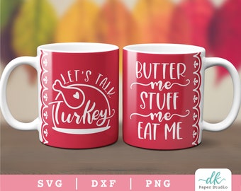 Cricut Mug Press SVG Template for Infusible Ink Sheet featuring a Lets Talk Turkey SVG Mug Wrap SVG