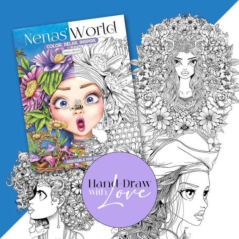 May include: A black and white coloring book cover featuring a girl with flowers in her hair. The title of the book is "Nenas' World: Color, Relax, Inspire" by Ave Reyes. The book is printable and includes a PDF edition.