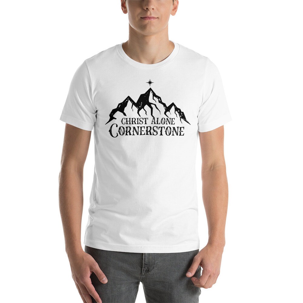 Christ Alone Cornerstone T-shirt, Christian Worship Shirt , Gift for ...