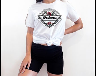 Buchona T-shirt , Boss Ladie  shirt, Cute Buchona Shirt, Perfect Gift for Buchona Unisex Heavy Cotton Tee