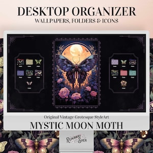 May include: A digital desktop organizer with a dark background featuring a vintage style illustration of a moth with a full moon in the background. The text "Mystic Moon Moth" is displayed below the image. The organizer includes folders and icons with a butterfly theme.