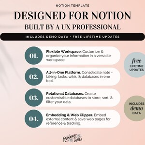 May include: A pink and white graphic with the text "DESIGNED FOR NOTION" in black. The graphic lists four features of the Notion app: Flexible Workspace, All-in-One Platform, Relational Databases, and Embedding & Web Clipper. The graphic also includes the text "INCLUDES DEMO DATA - FREE LIFETIME UPDATES".