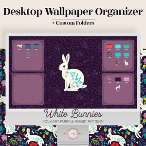 Könnte beinhalten: Desktop-Hintergrundbild-Organizer mit benutzerdefinierten Ordnern. Das Design zeigt ein weißes Kaninchen mit floralen Akzenten auf einem violetten Hintergrund mit einem sich wiederholenden Muster aus weißen Kaninchen und Blumen. Der Text "White Bunnies Folk Art Purple Rabbit Pattern" befindet sich am unteren Rand des Bildes.
