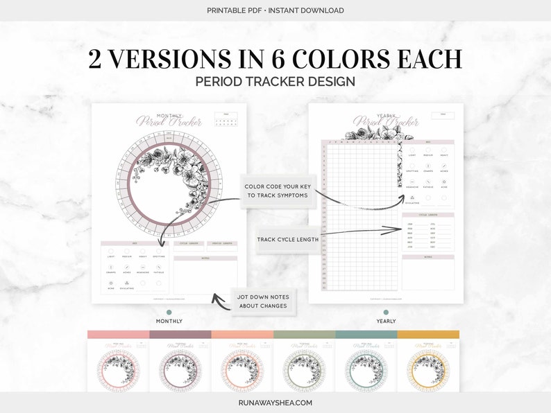 May include: Printable period tracker design in two versions: a monthly circle and a yearly grid. Both versions are available in six different colors. The design features a floral motif with a black and white illustration of flowers.
