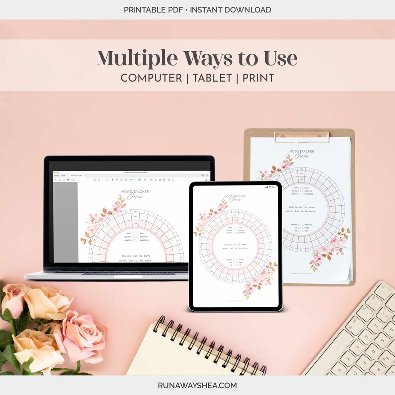May include: A printable mood tracker in the form of a circle with floral accents. The tracker is shown on a computer screen, tablet, and printed on paper. The text "Mood Tracker June" is visible on the tracker.