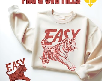 Easy Tiger SVG PNG Preppy Aesthetic Design Mascot Tiger Wall Art Retro Tiger Graphic Vintage Style Print Soft Girl Era Trending Digital File