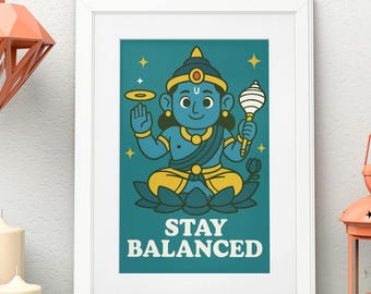 Stay Balanced | Vishnu Wall Art | Hindu God of Protection & Harmony  (Physical Print)